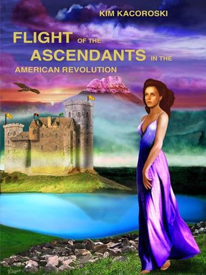 cover image of Flight of the Ascendants in the American Revolution